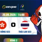 Soi kèo U23 Hongkong vs U23 Thái Lan 14h00 ngày 20/9/2026 – ASIAD 2026